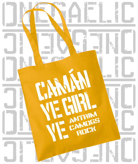 Camán Ye Girl Ye - Camogie Tote Bag - All Irish Counties Available