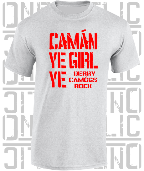 Camán Ye Girl Ye, Camogie T-Shirt- Kids - All Counties Available