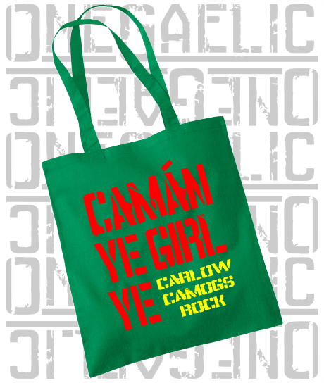 Camán Ye Girl Ye - Camogie Tote Bag - All Irish Counties Available