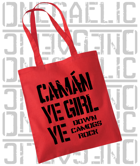 Camán Ye Girl Ye - Camogie Tote Bag - All Irish Counties Available