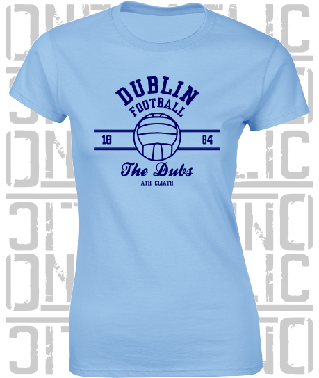 Gaelic Football - Ladies Skinny-Fit T-Shirt - All Counties Available