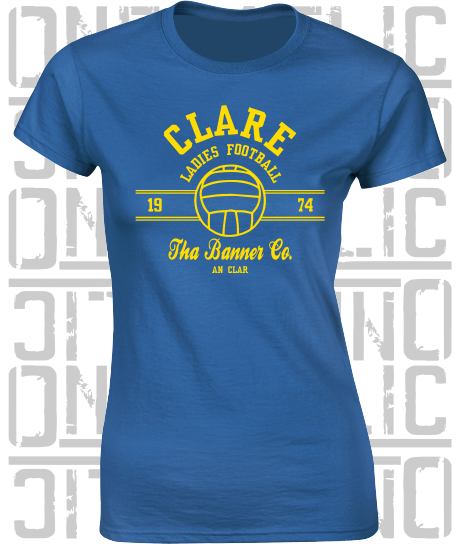 Ladies Gaelic Football T-Shirt - Ladies Skinny-Fit - All Counties Available