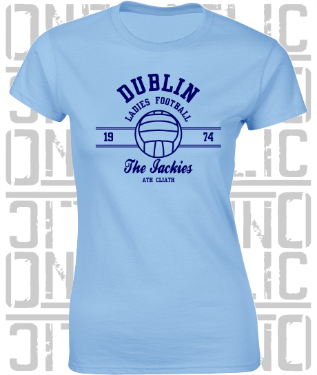 Ladies Gaelic Football T-Shirt - Ladies Skinny-Fit - All Counties Available