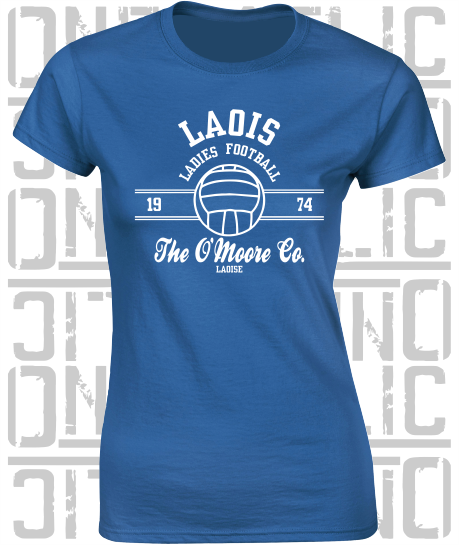 Ladies Gaelic Football LGF - Ladies Skinny-Fit T-Shirt - Laois