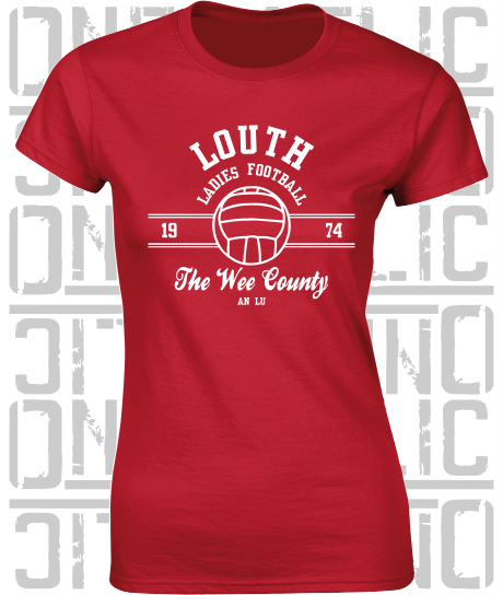 Ladies Gaelic Football T-Shirt - Ladies Skinny-Fit - All Counties Available