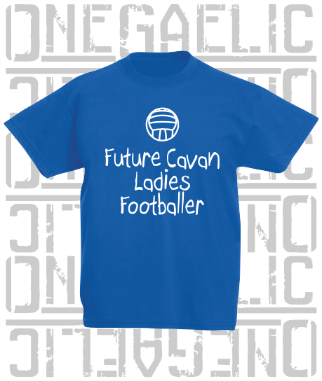 Future Ladies Footballer Baby/Toddler/Kids T-Shirt - Ladies Gaelic Football - All Counties Available