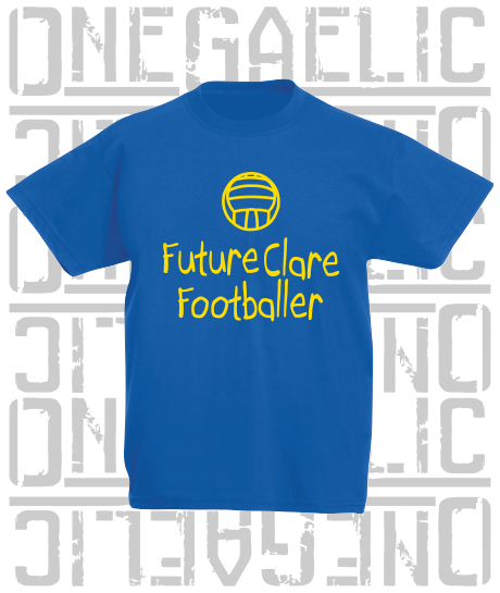 Future Footballer Baby/Toddler/Kids T-Shirt - Gaelic Football - All Counties Available