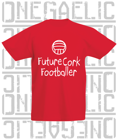 Future Cork Footballer Baby/Toddler/Kids T-Shirt - Gaelic Football