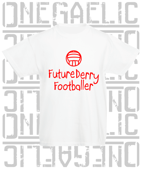 Future Derry Footballer Baby/Toddler/Kids T-Shirt - Gaelic Football