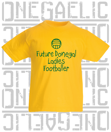 Future Donegal Ladies Footballer Baby/Toddler/Kids T-Shirt - LG Football