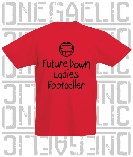 Future Ladies Footballer Baby/Toddler/Kids T-Shirt - Ladies Gaelic Football - All Counties Available