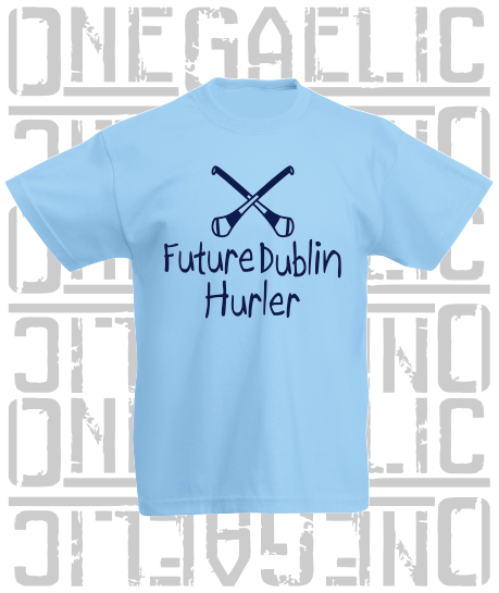 Future Dublin Hurler Baby/Toddler/Kids T-Shirt - Hurling