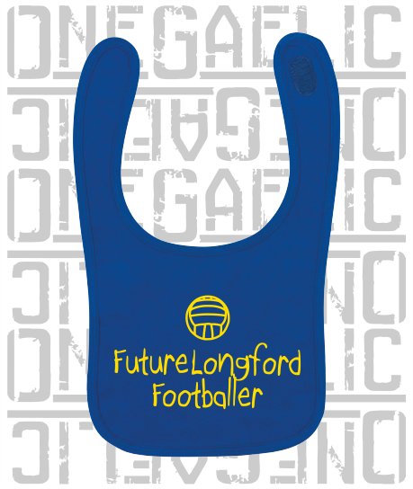 Future Longford Footballer Baby Bib - Gaelic Football