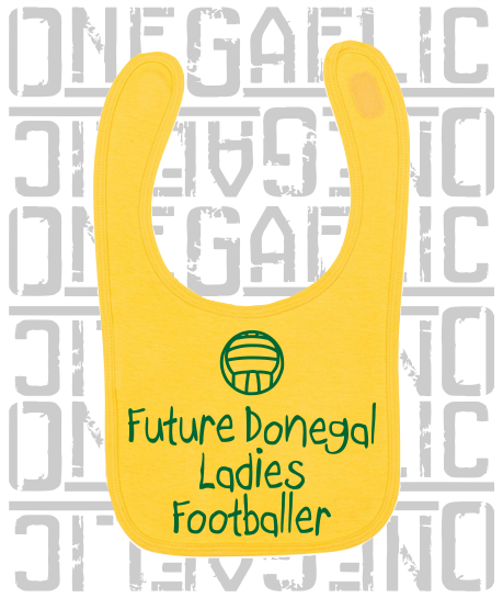 Future Ladies Footballer Baby Bib - Ladies Gaelic Football - All Counties Available