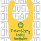 Future Ladies Footballer Baby Bib - Ladies Gaelic Football - All Counties Available