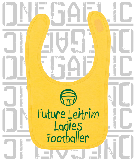 Future Ladies Footballer Baby Bib - Ladies Gaelic Football - All Counties Available