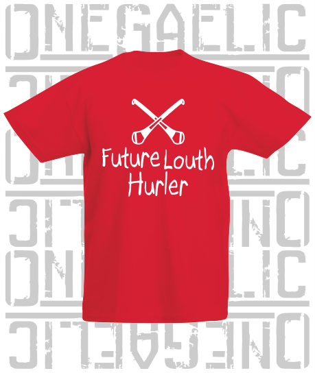Future Louth Hurler Baby/Toddler/Kids T-Shirt - Hurling