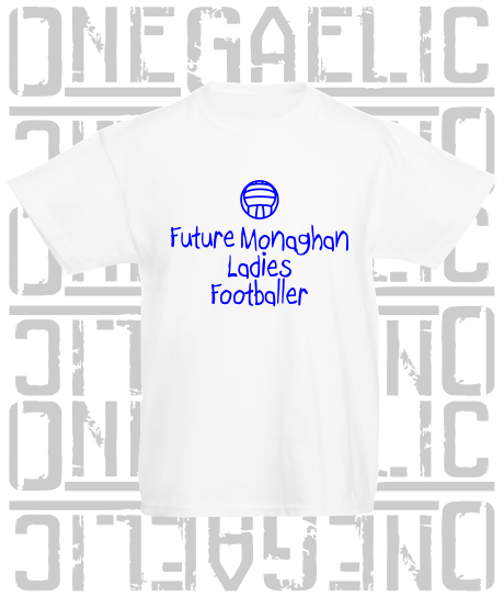 Future Ladies Footballer Baby/Toddler/Kids T-Shirt - Ladies Gaelic Football - All Counties Available