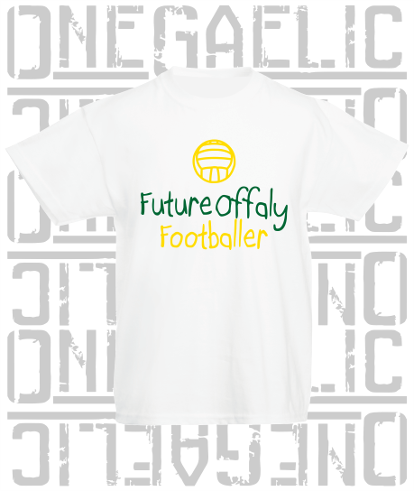 Future Offaly Footballer Baby/Toddler/Kids T-Shirt - Gaelic Football