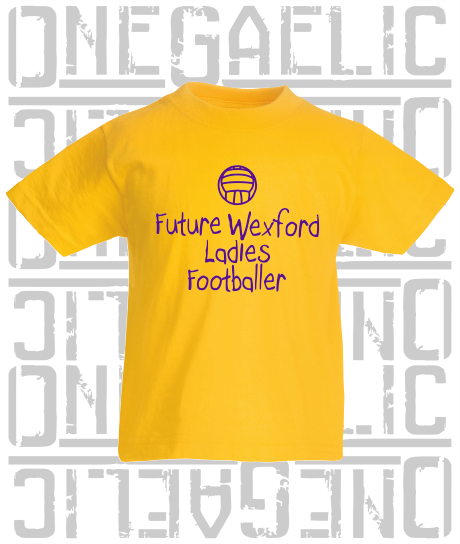 Future Ladies Footballer Baby/Toddler/Kids T-Shirt - Ladies Gaelic Football - All Counties Available