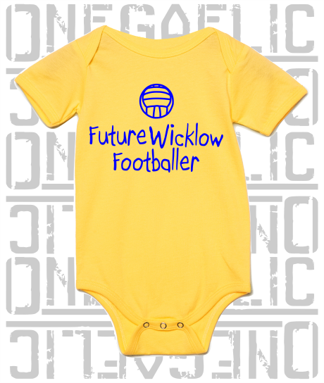 Future Wicklow Footballer Baby Bodysuit - Gaelic Football
