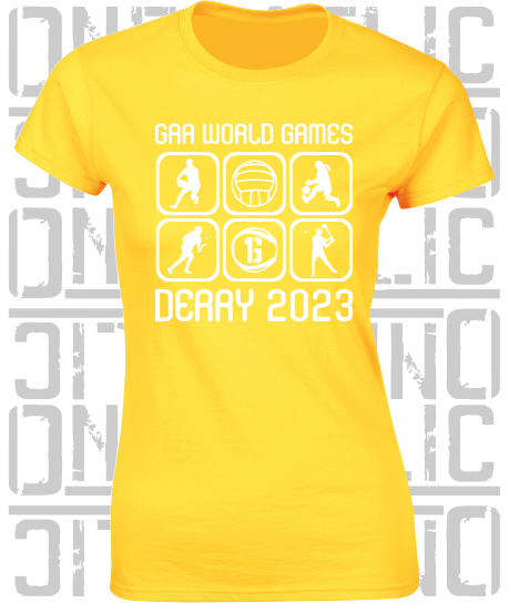 GAA World Games 2023 - Ladies Skinny-Fit T-Shirt