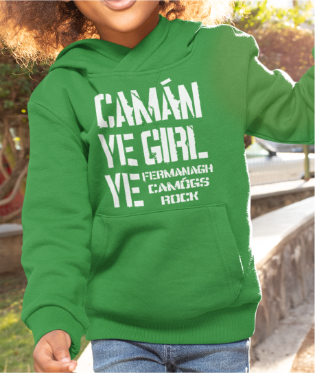 Camán Ye Girl Ye, Camogie Hoodie - Kids - All Counties Available