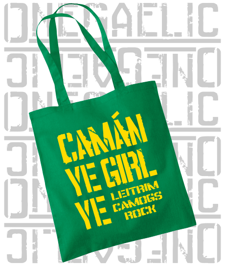 Camán Ye Girl Ye - Camogie Tote Bag - All Irish Counties Available