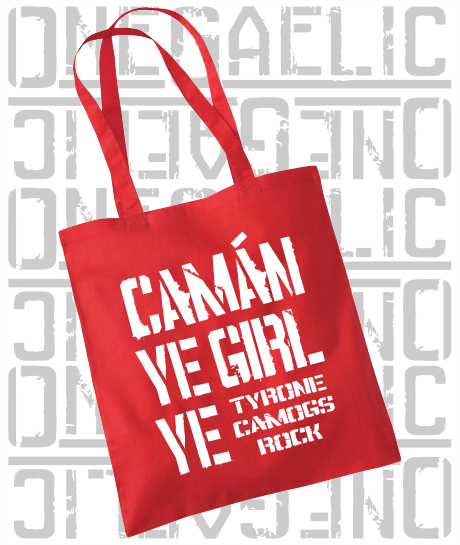 Camán Ye Girl Ye - Camogie Tote Bag - All Irish Counties Available