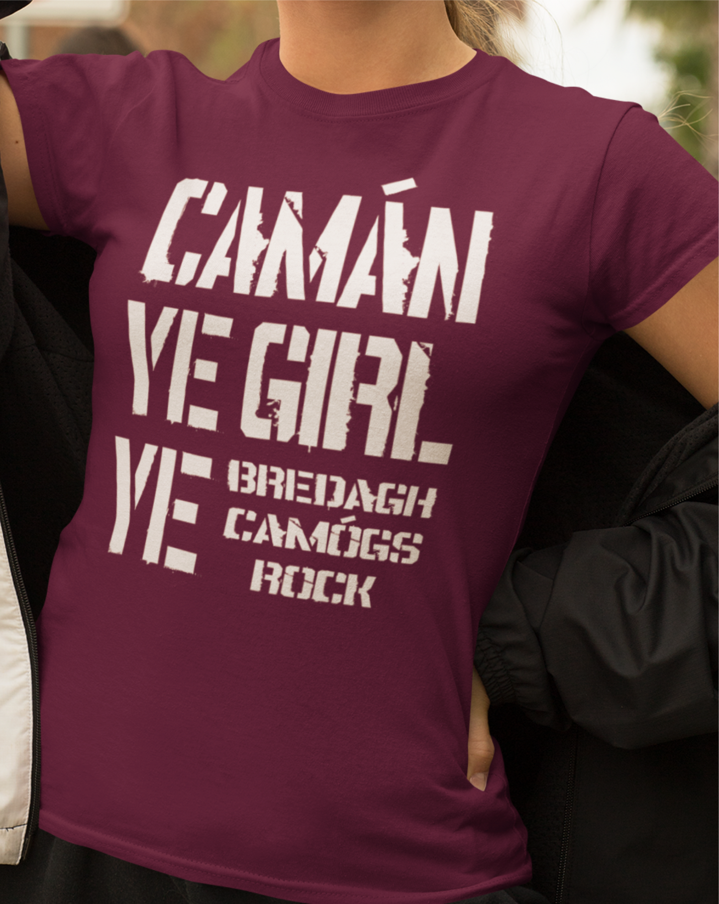 Bredagh, Co. Down, Camán Ye Girl Ye - Camogie T-Shirt - Ladies Skinny-Fit