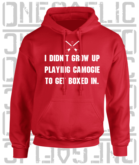 "I didn't grow up playing Camogie to get boxed in" Ciara Mageean Adult Hoodie