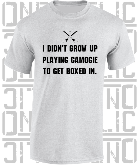 "I didn't grow up playing Camogie to get boxed in" Ciara Mageean Adult T-Shirt
