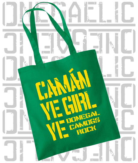 Camán Ye Girl Ye - Camogie Tote Bag - All Irish Counties Available