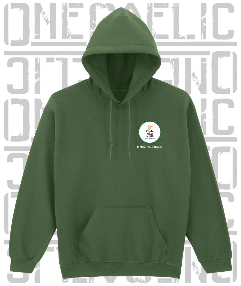 Cúpla Focal Le Dan - Is Mise Dan - Hoodie, Adult Sizes