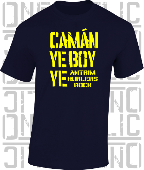 Camán Ye Boy Ye - Hurling T-Shirt Adult - Antrim
