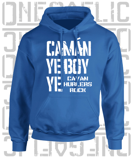 Camán Ye Boy Ye - Hurling Hoodie - Adult - Cavan