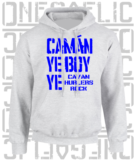 Camán Ye Boy Ye - Hurling Hoodie - Adult - Cavan