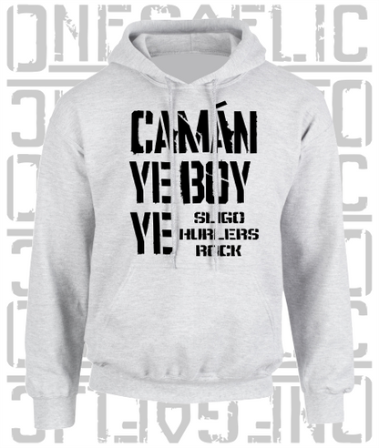 Camán Ye Boy Ye - Hurling Hoodie - Adult - Sligo
