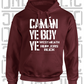 Camán Ye Boy Ye - Hurling Hoodie - Adult - Westmeath