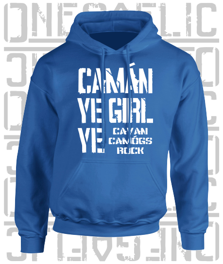 Camán Ye Girl Ye - Camogie Hoodie - Adult - Cavan