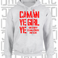 Camán Ye Girl Ye, Camogie Hoodie - Adult - All Counties Available