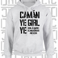 Camán Ye Girl Ye - Camogie Hoodie - Adult - Kildare