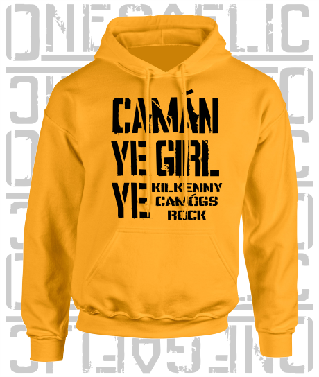 Camán Ye Girl Ye, Camogie Hoodie - Adult - All Counties Available