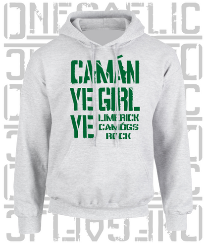 Camán Ye Girl Ye - Camogie Hoodie - Adult - Limerick