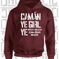 Camán Ye Girl Ye - Camogie Hoodie - Adult - Westmeath