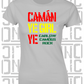 Camán Ye Girl Ye - Camogie T-Shirt - Ladies Skinny-Fit - Carlow