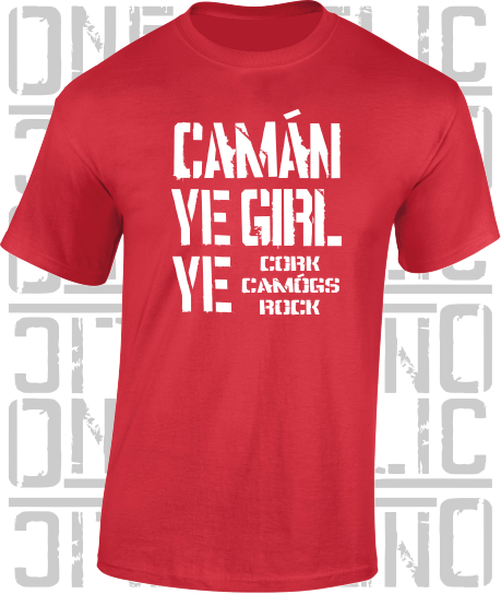 Camán Ye Girl Ye - Camogie T-Shirt Adult - Cork