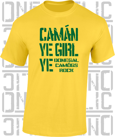 Camán Ye Girl Ye - Camogie T-Shirt Adult - Donegal