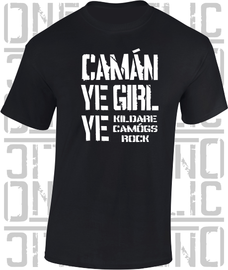 Camán Ye Girl Ye - Camogie T-Shirt Adult - Kildare