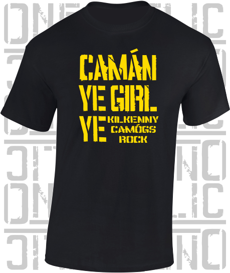 Camán Ye Girl Ye, Camogie T-Shirt Adult - All Counties Available